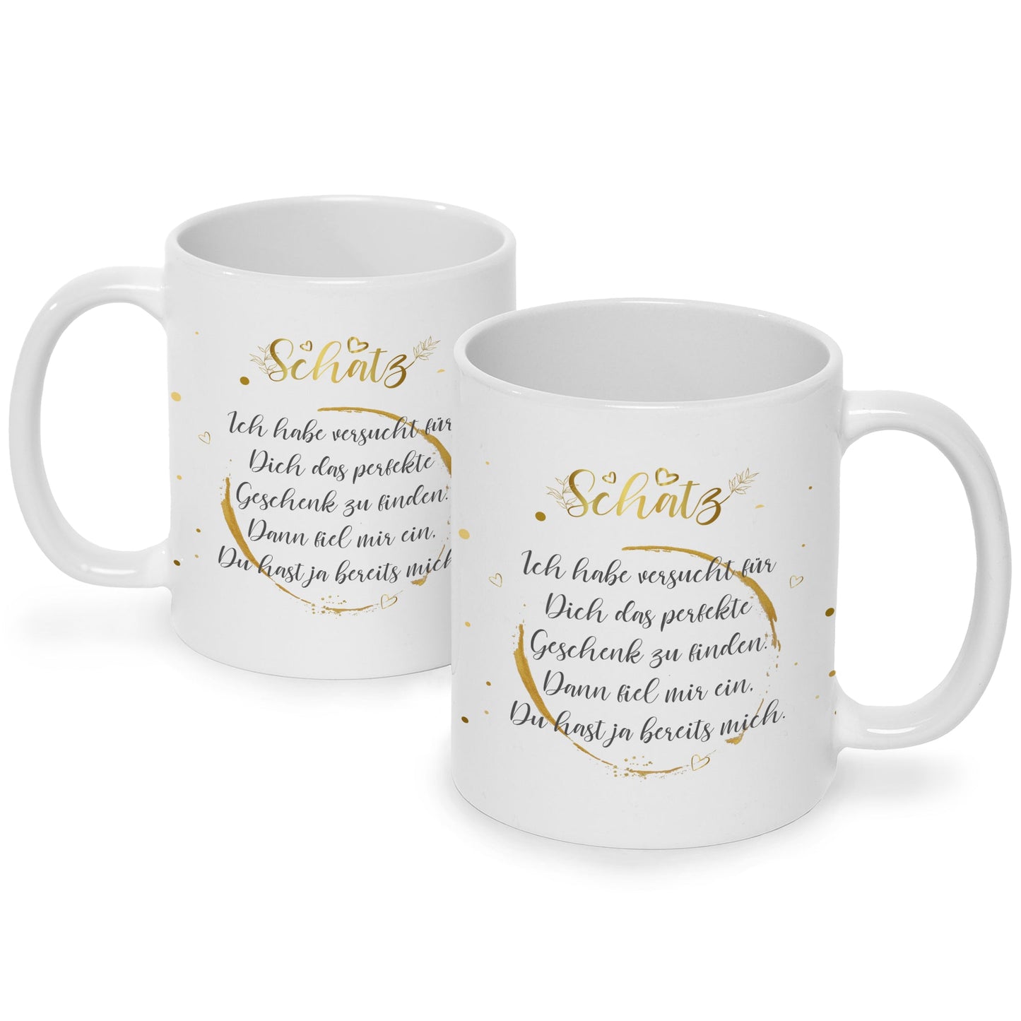 Bedruckte Tasse Schatz Ich habe versucht