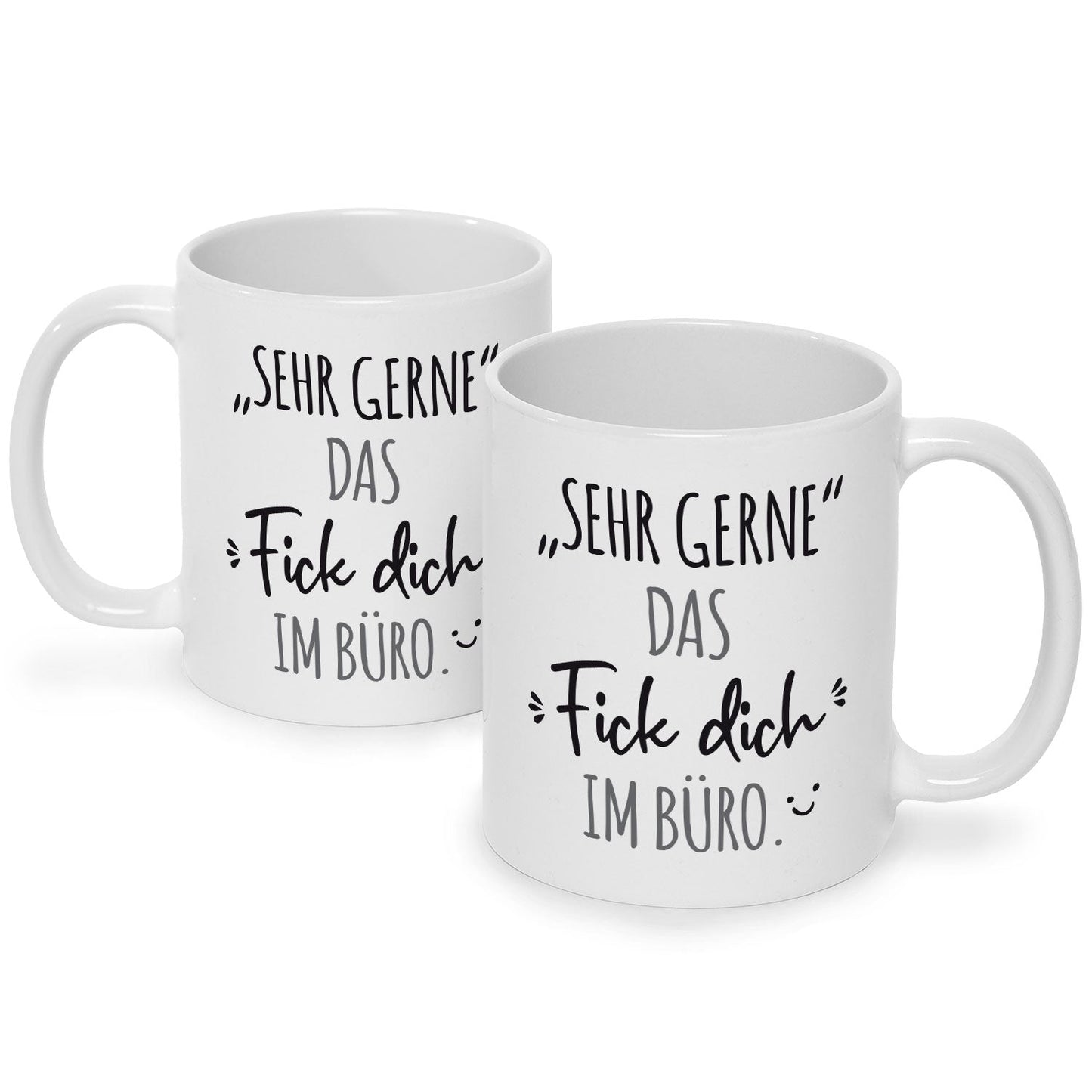 Bedruckte Tasse mit Spruch Das Fick dich im Büro