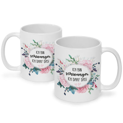 Bedruckte Tasse mit Spruch Ich bin Schwanger ich darf das