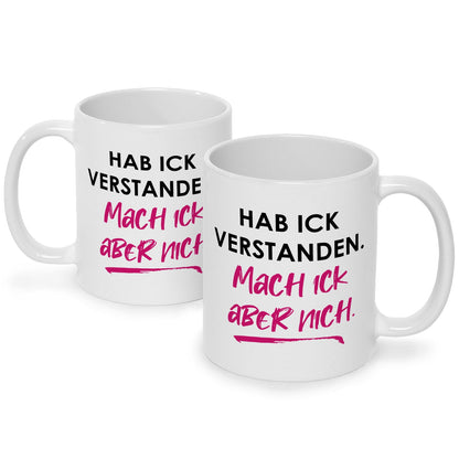 Bedruckte Tasse mit Spruch Hab ick verstanden