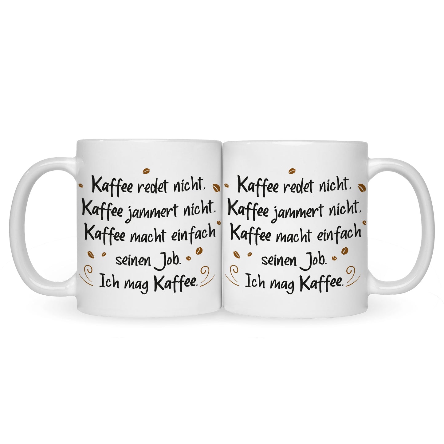 Bedruckte Tasse mit Spruch Kaffee redet nicht
