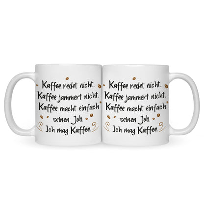 Bedruckte Tasse mit Spruch Kaffee redet nicht