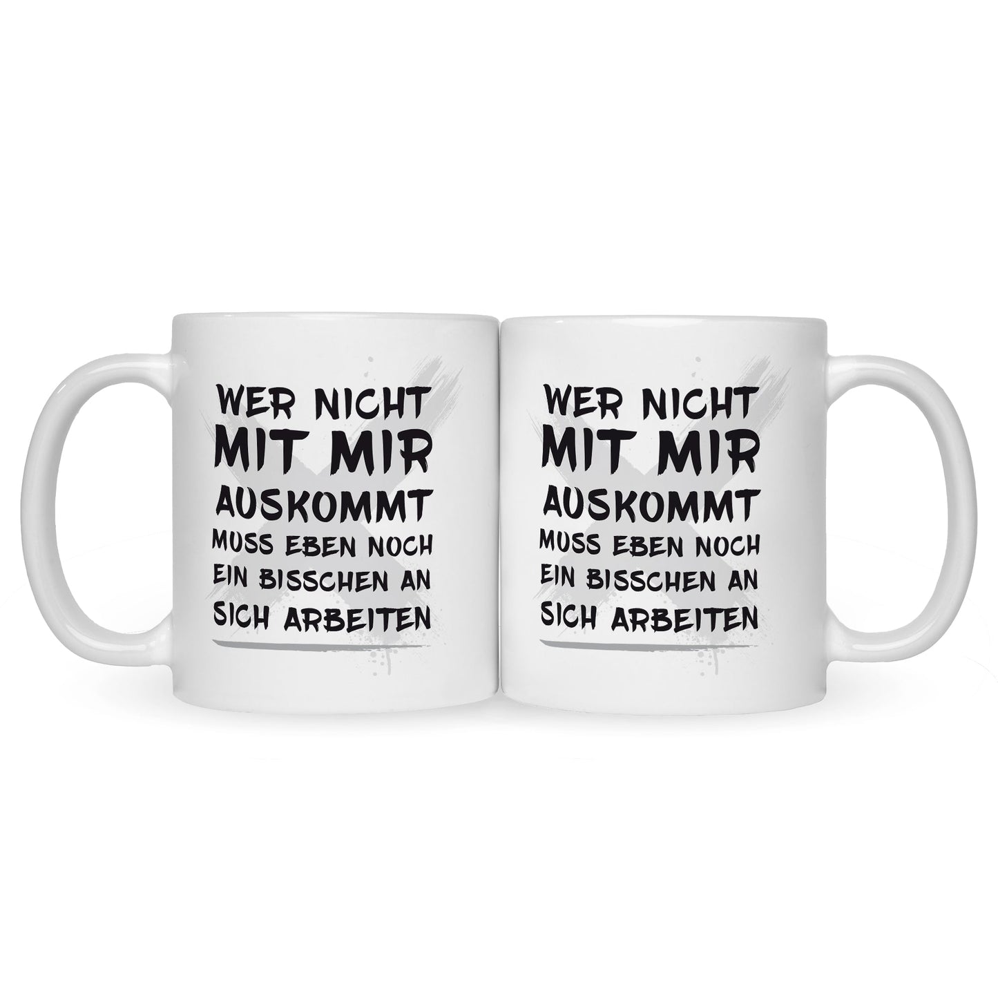 Bedruckte Tasse mit Spruch Wer nicht mit mir auskommt