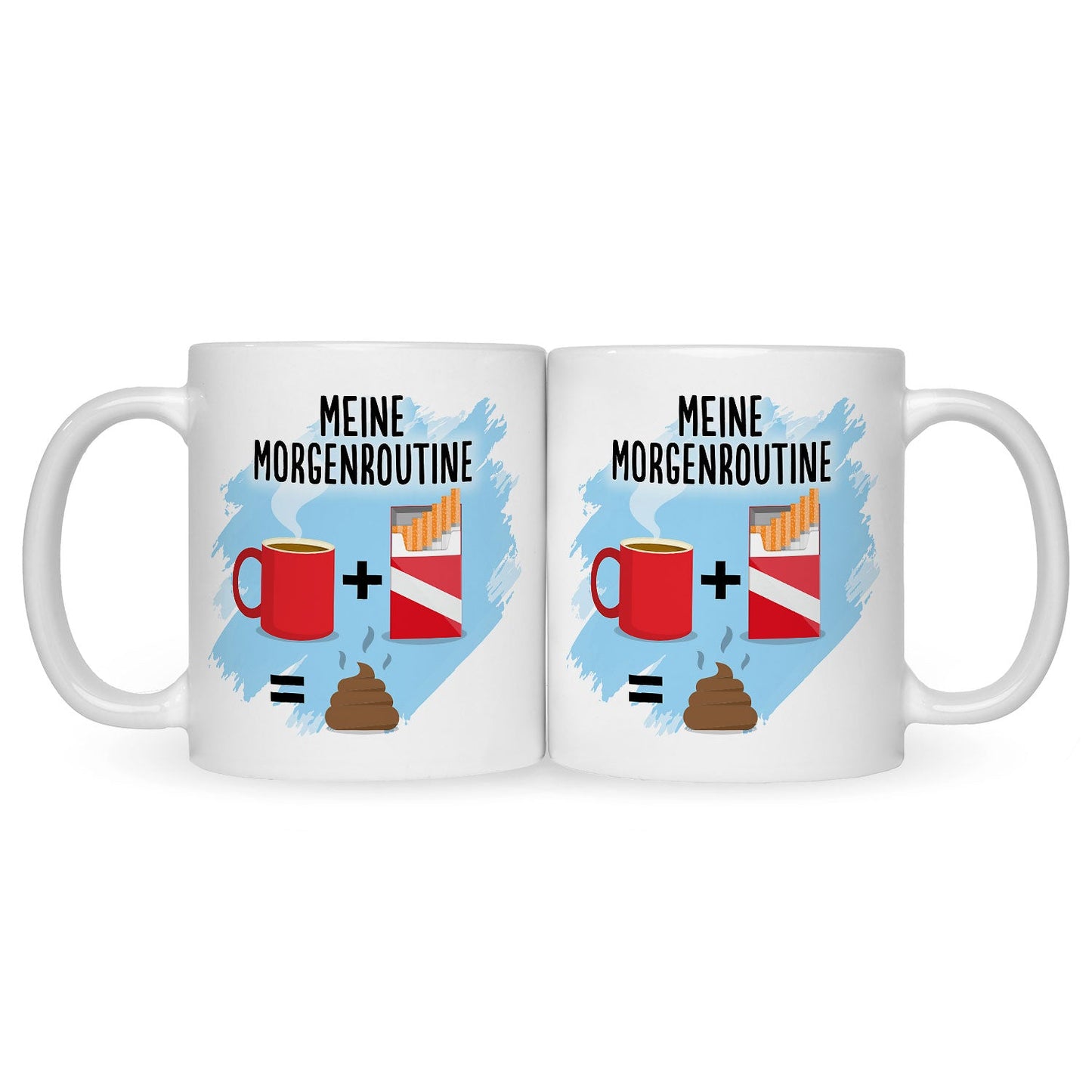 Bedruckte Tasse mit Spruch Meine Morgenroutine