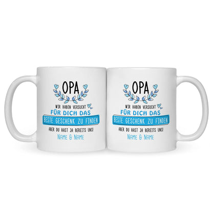 Bedruckte Tasse mit Spruch Opa wir haben versucht für dich das beste Geschenk zu finden