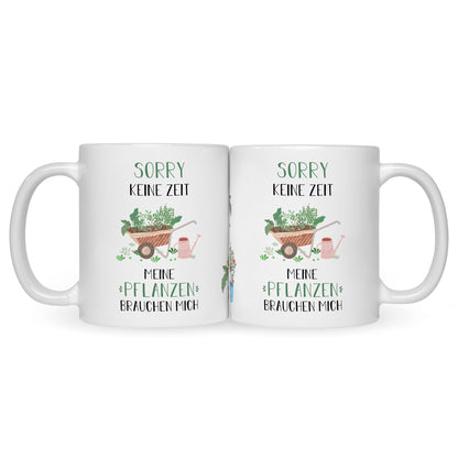 Bedruckte Tasse mit Spruch Meine Pflanzen brauchen mich
