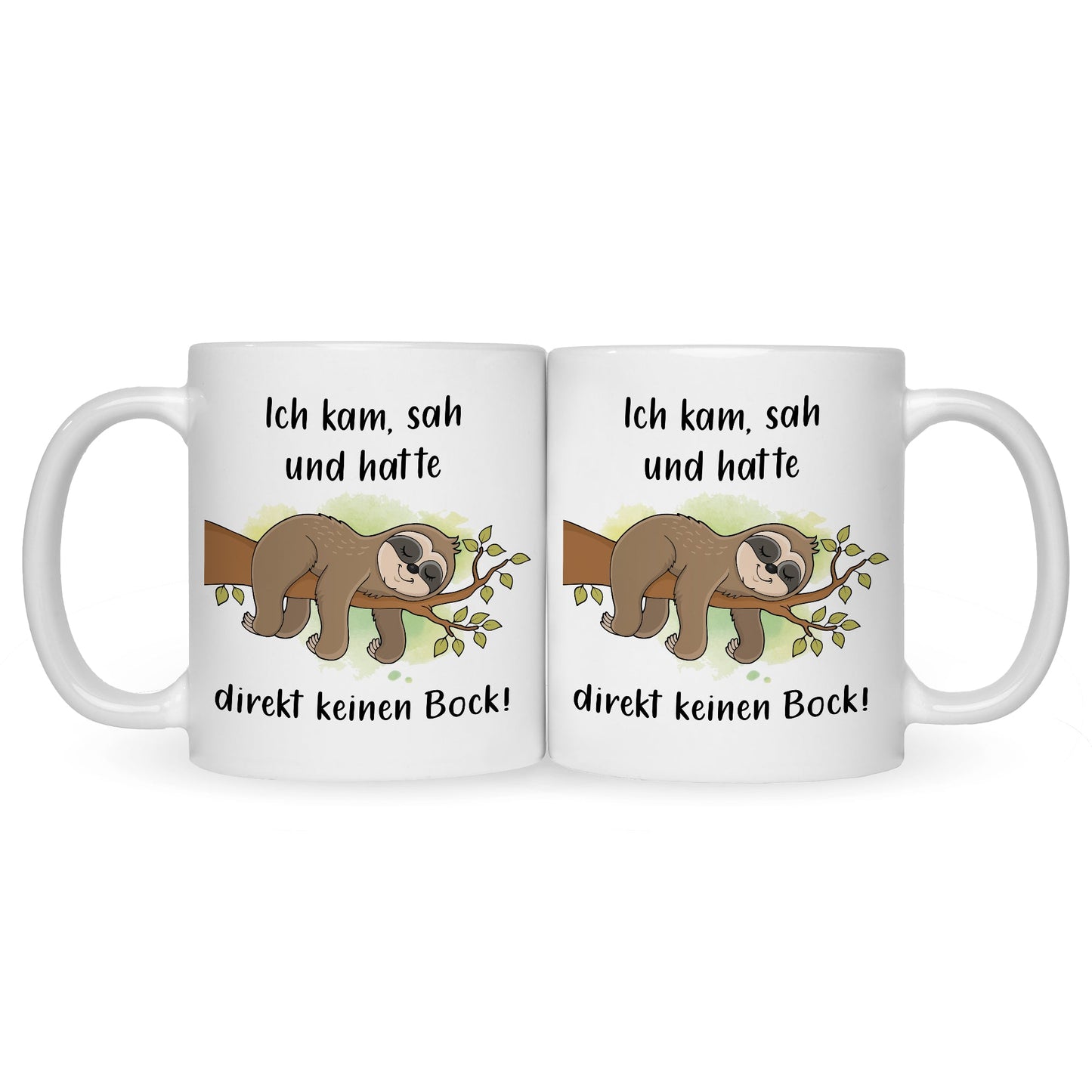 Bedruckte Tasse mit Spruch Ich kam, sah und hatte direkt keinen Bock