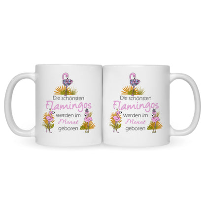 Bedruckte Tasse mit Spruch Die schönsten Flamingos