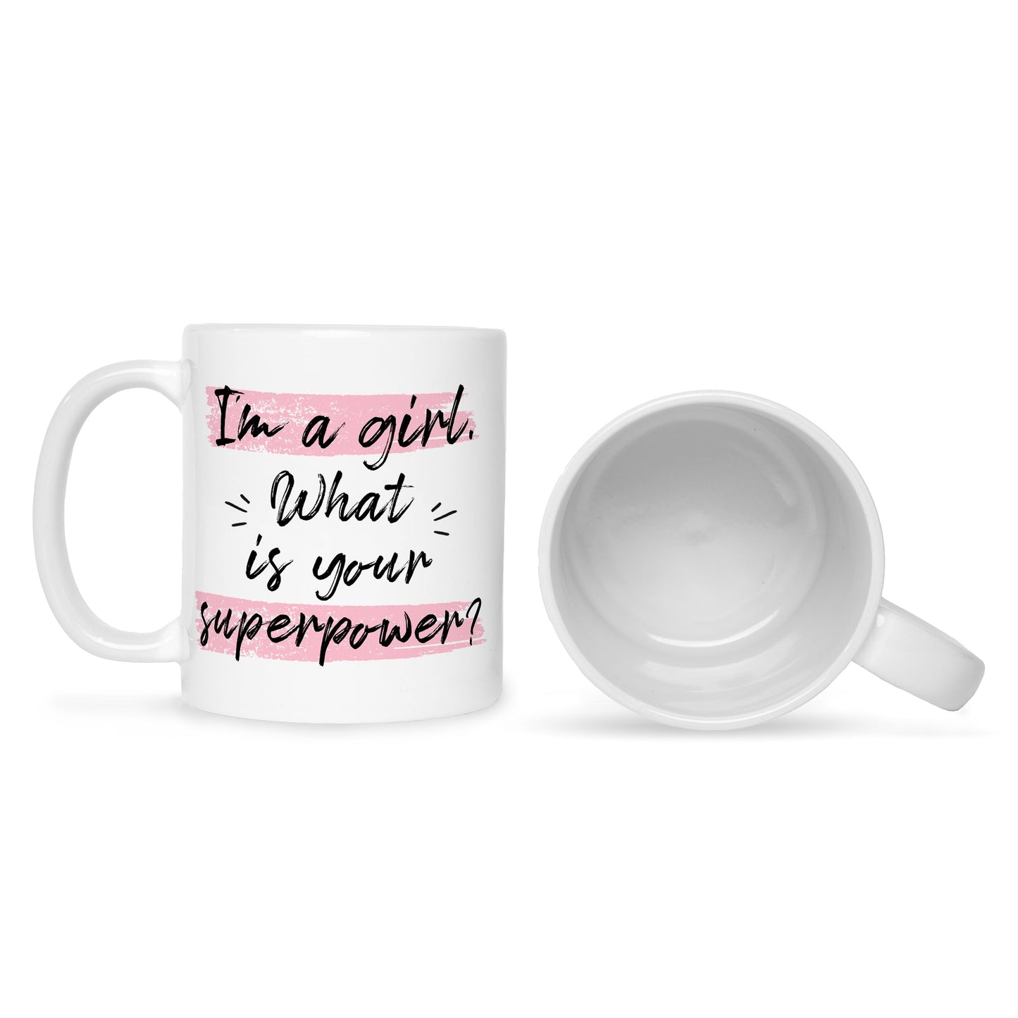 Bedruckte Tasse mit Spruch I'm a girl