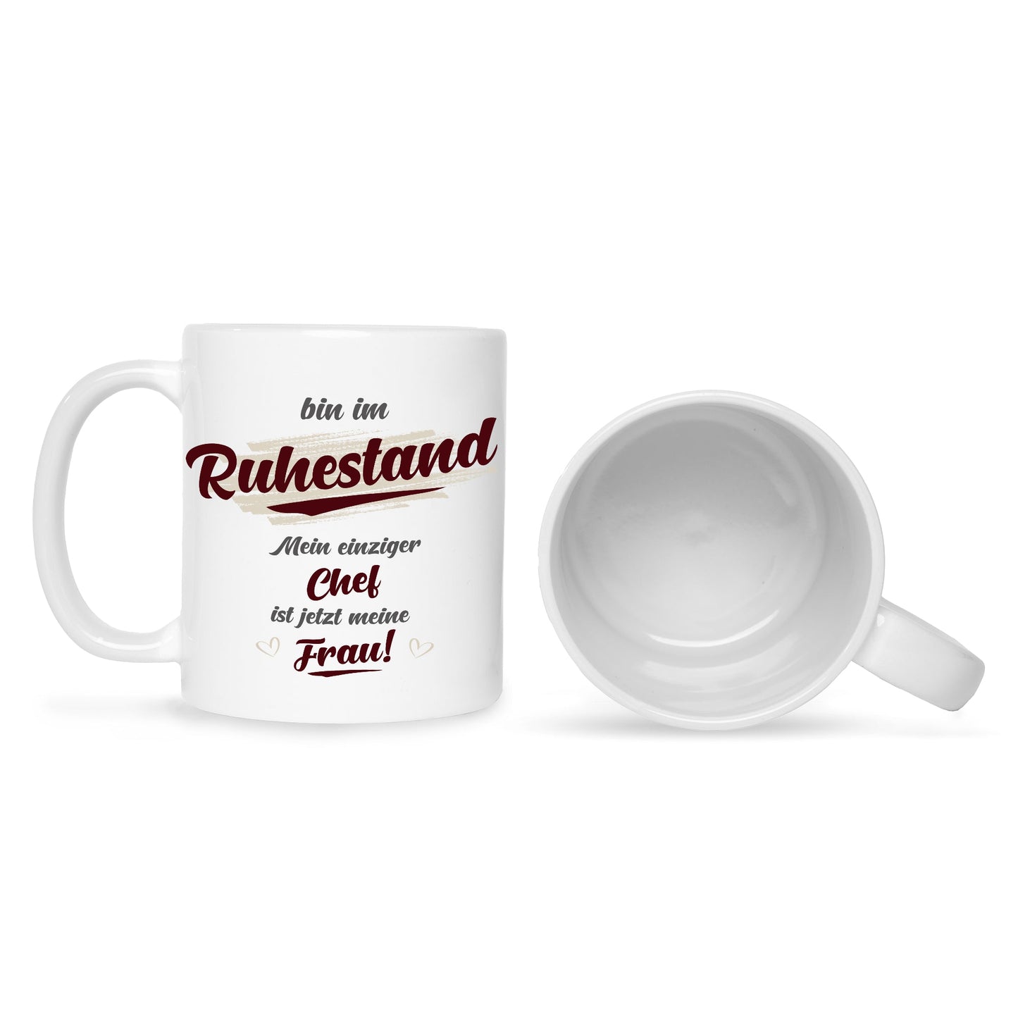 Bedruckte Tasse mit Spruch Bin im Ruhestand