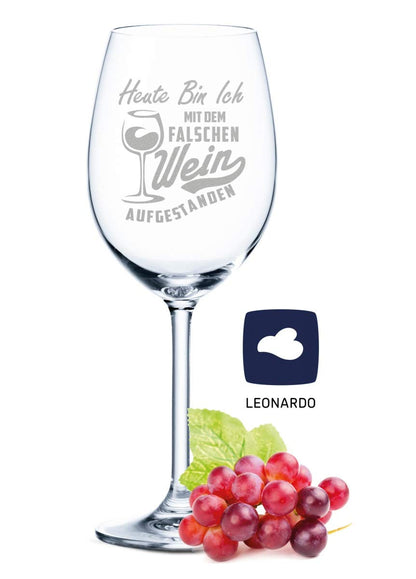 Leonardo Weinglas mit Gravur "Heute mit dem falschen Wein aufgestanden"