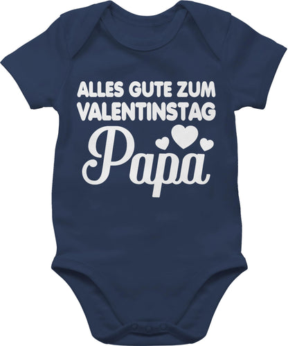 Baby Body Junge Mädchen - Partner - Alles gute zum Valentinstag Papa - weiß