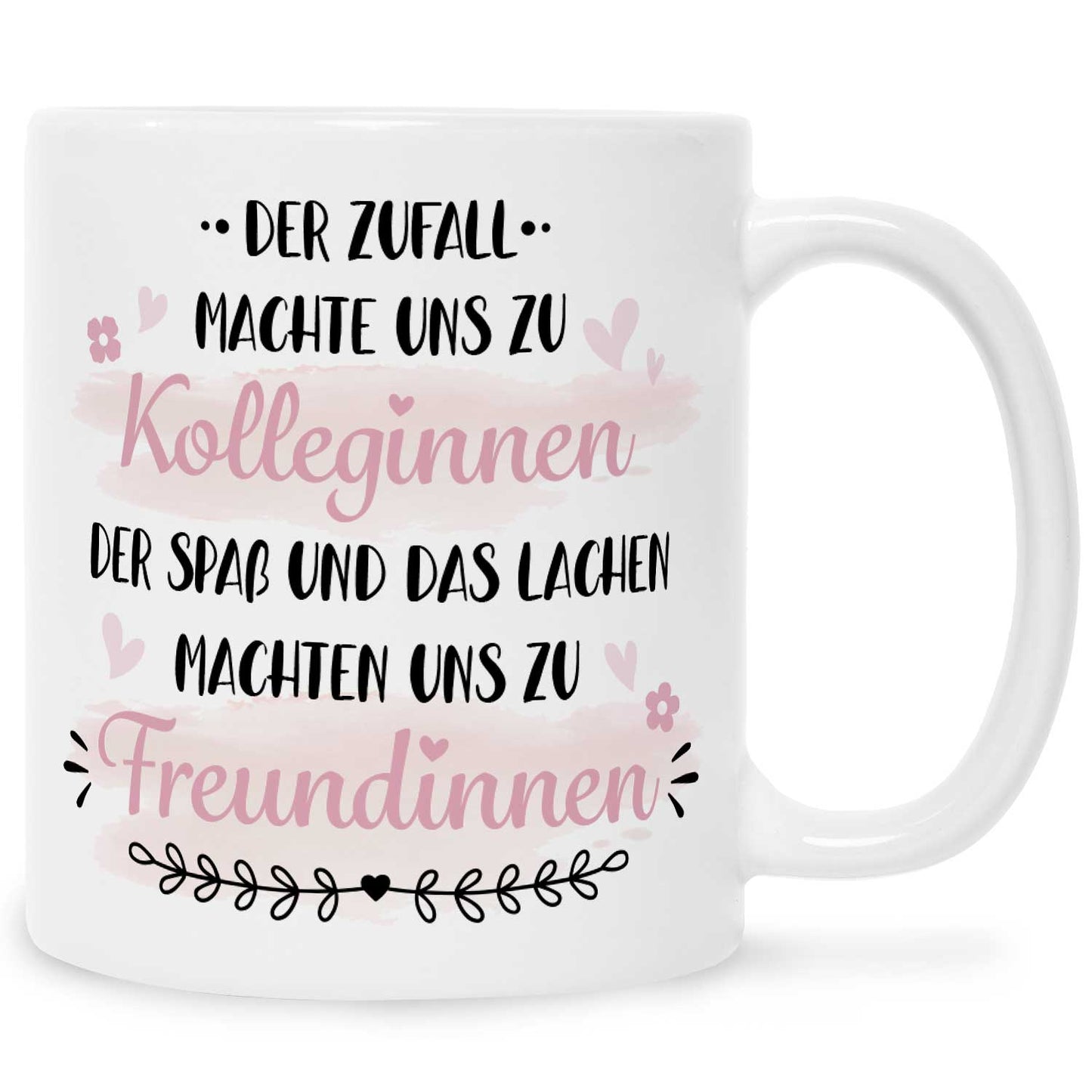 Bedruckte Tasse mit Spruch Der Zufall machte uns zu Kolleginnen