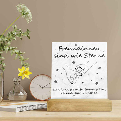 Acrylschild mit dem Spruch Freundinnen sind wie Sterne - Geschenk für die beste Freundin