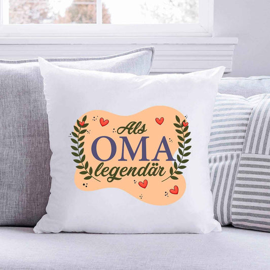 Bedrucktes Kissen mit Spruch Als Oma Legendär