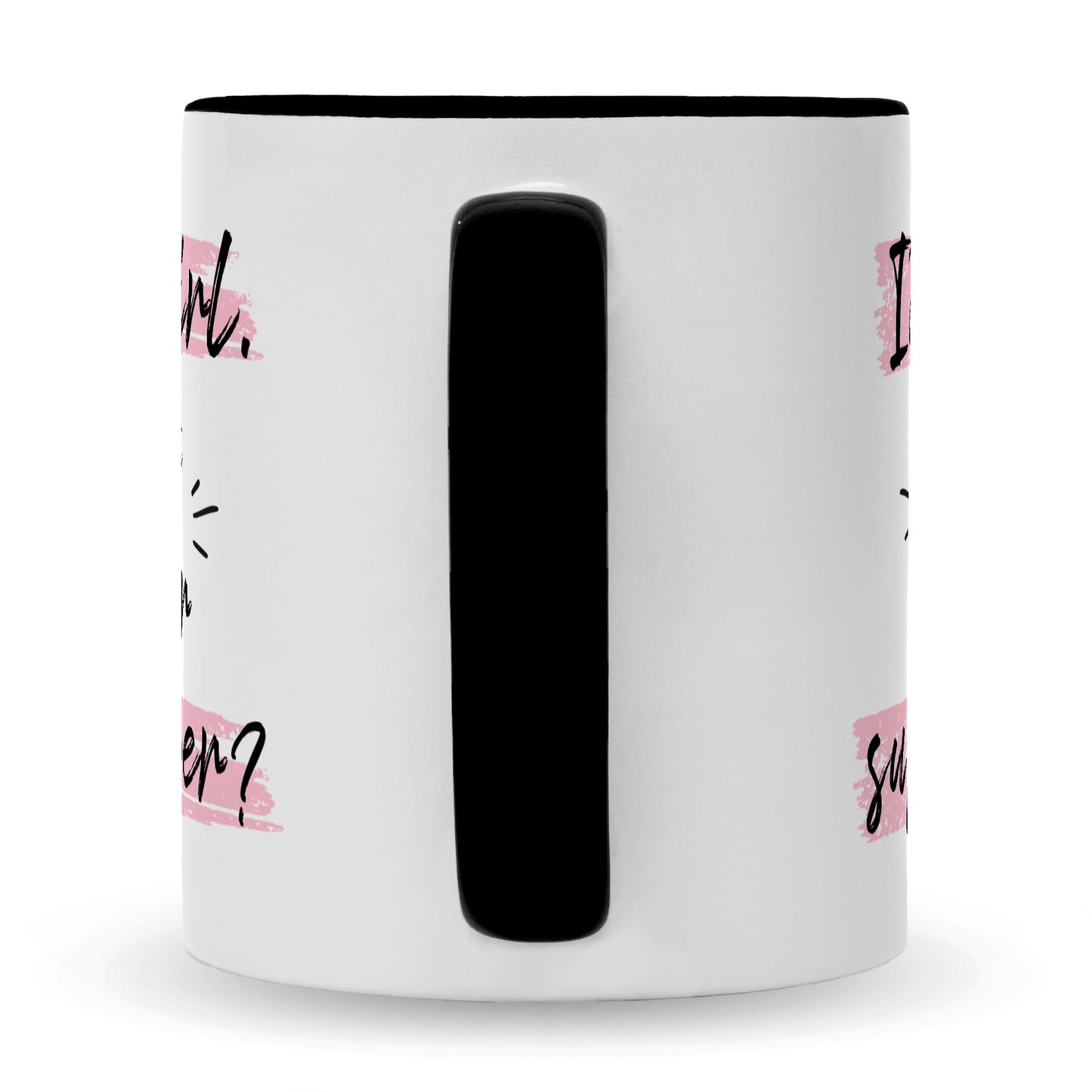 Bedruckte Tasse mit Spruch I'm a girl