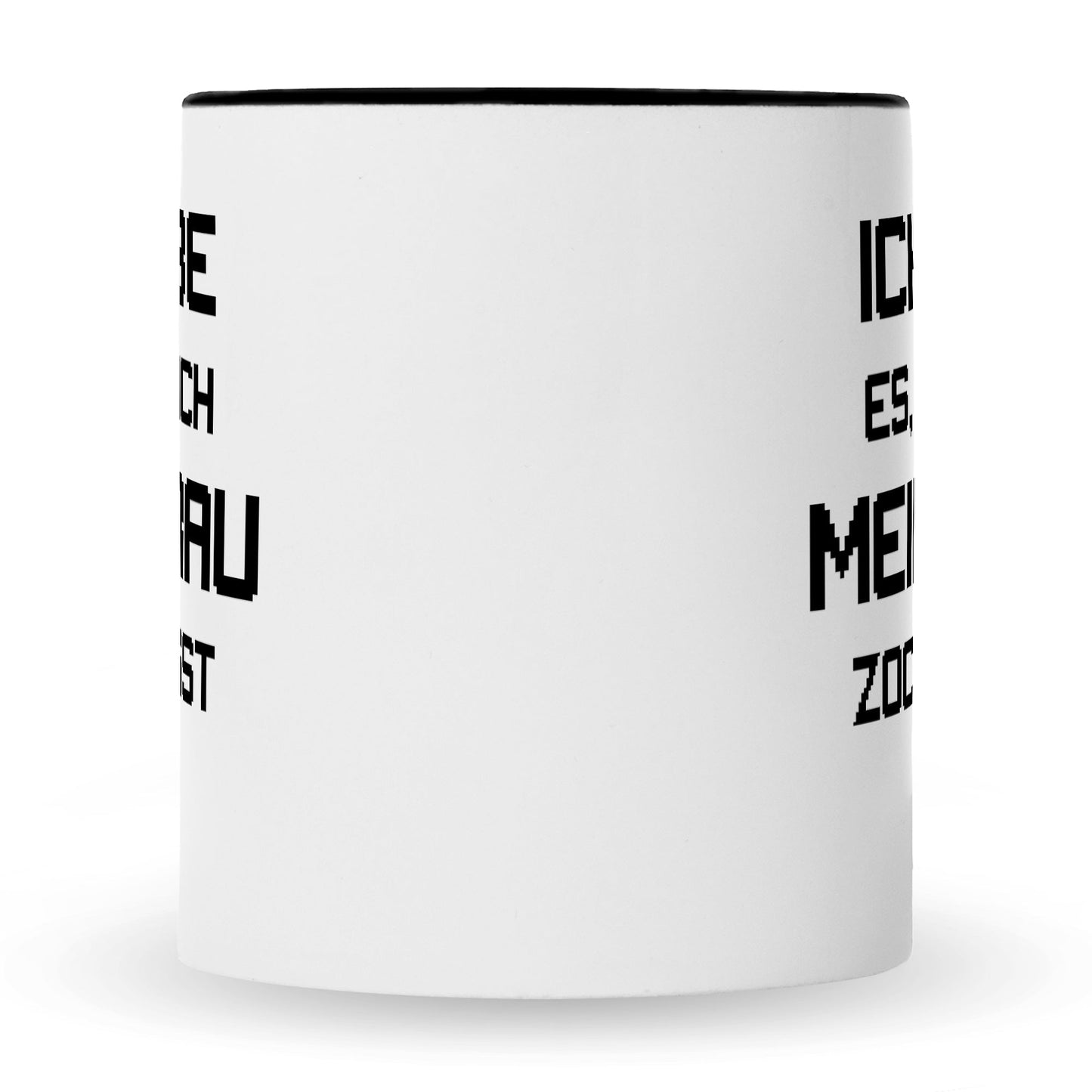 Bedruckte Tasse mit Spruch Ich liebe es wenn mich meine Frau zocken lässt