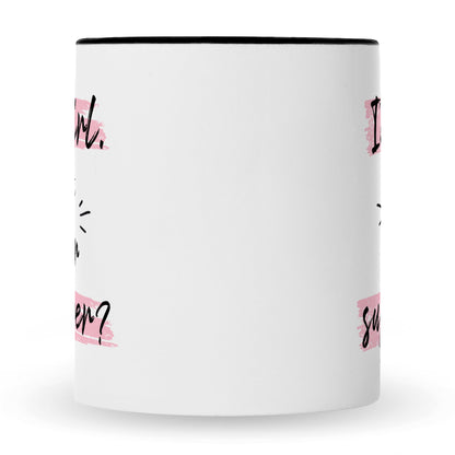Bedruckte Tasse mit Spruch I'm a girl