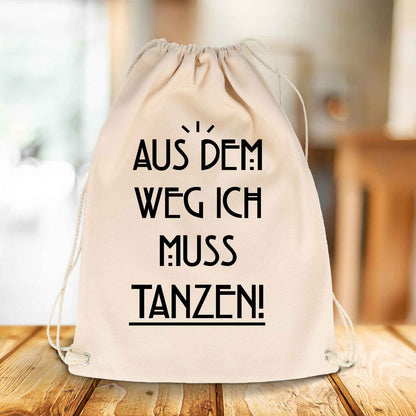 Bedruckter Turnbeutel mit Spruch Ich muss tanzen