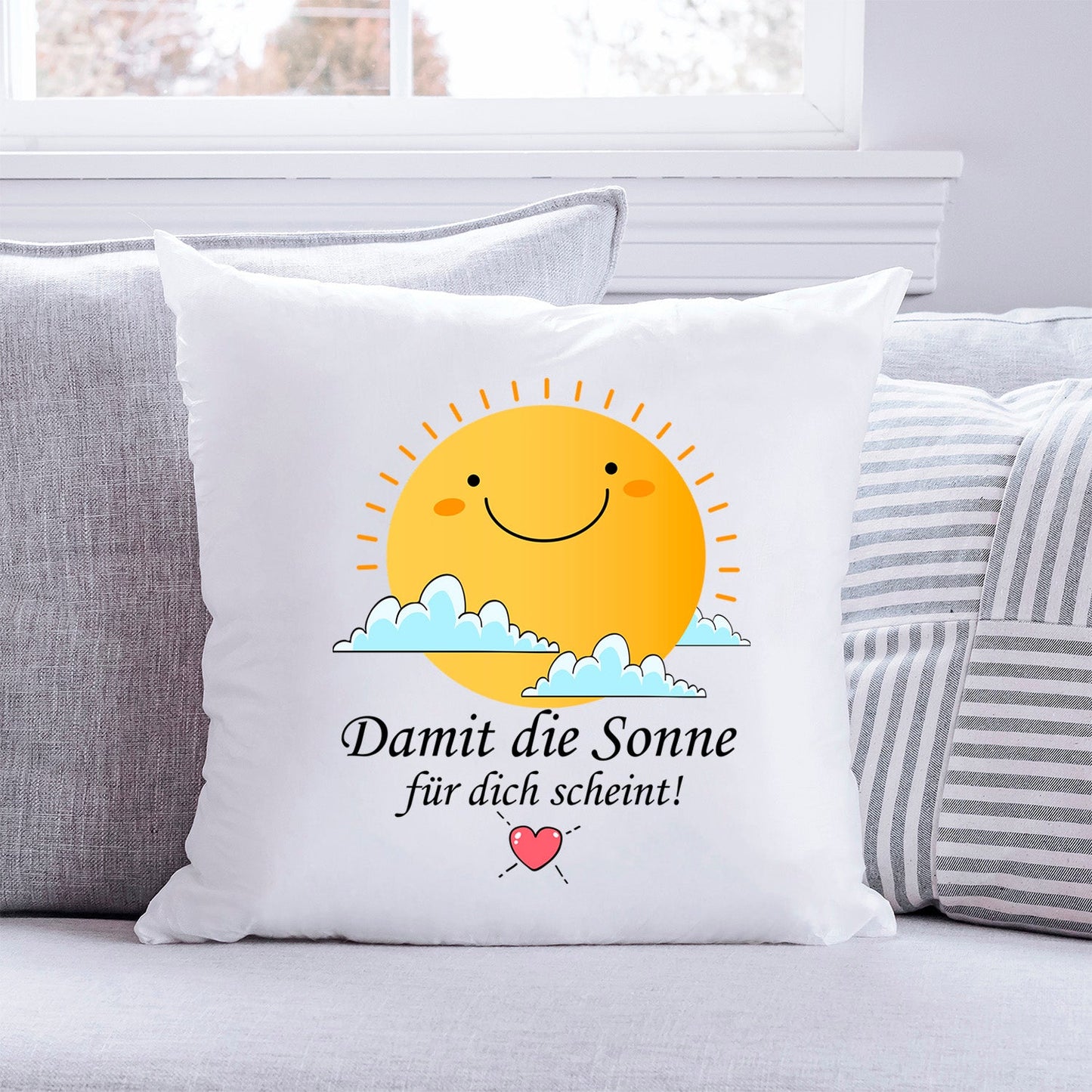 Bedrucktes Kissen mit Spruch Damit die Sonne für dich scheint