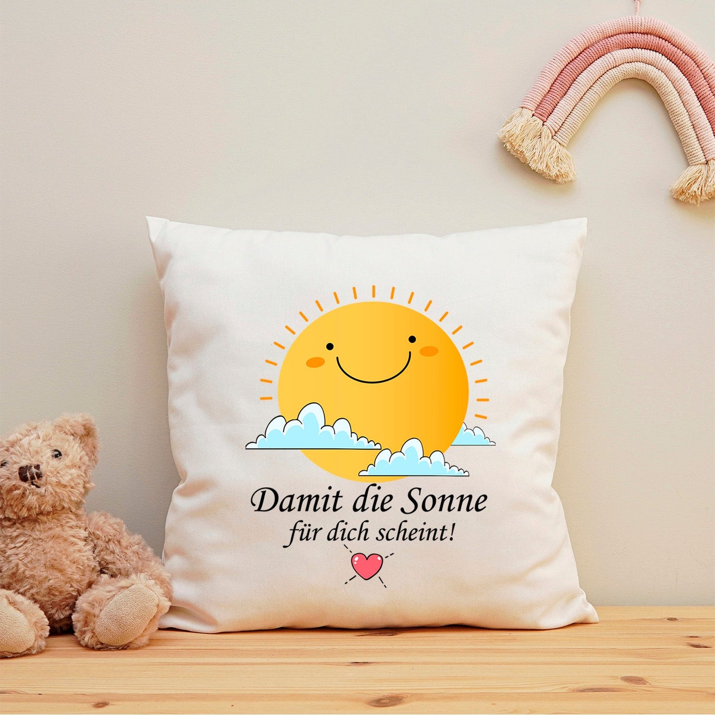 Bedrucktes Kissen mit Spruch Damit die Sonne für dich scheint