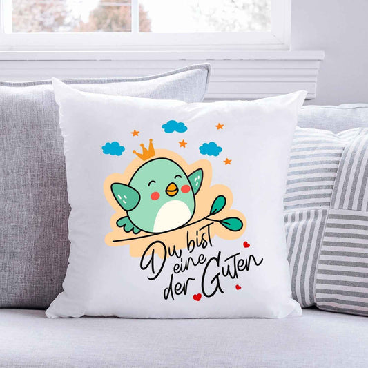 Bedrucktes Kissen mit Spruch Du bist eine der Guten