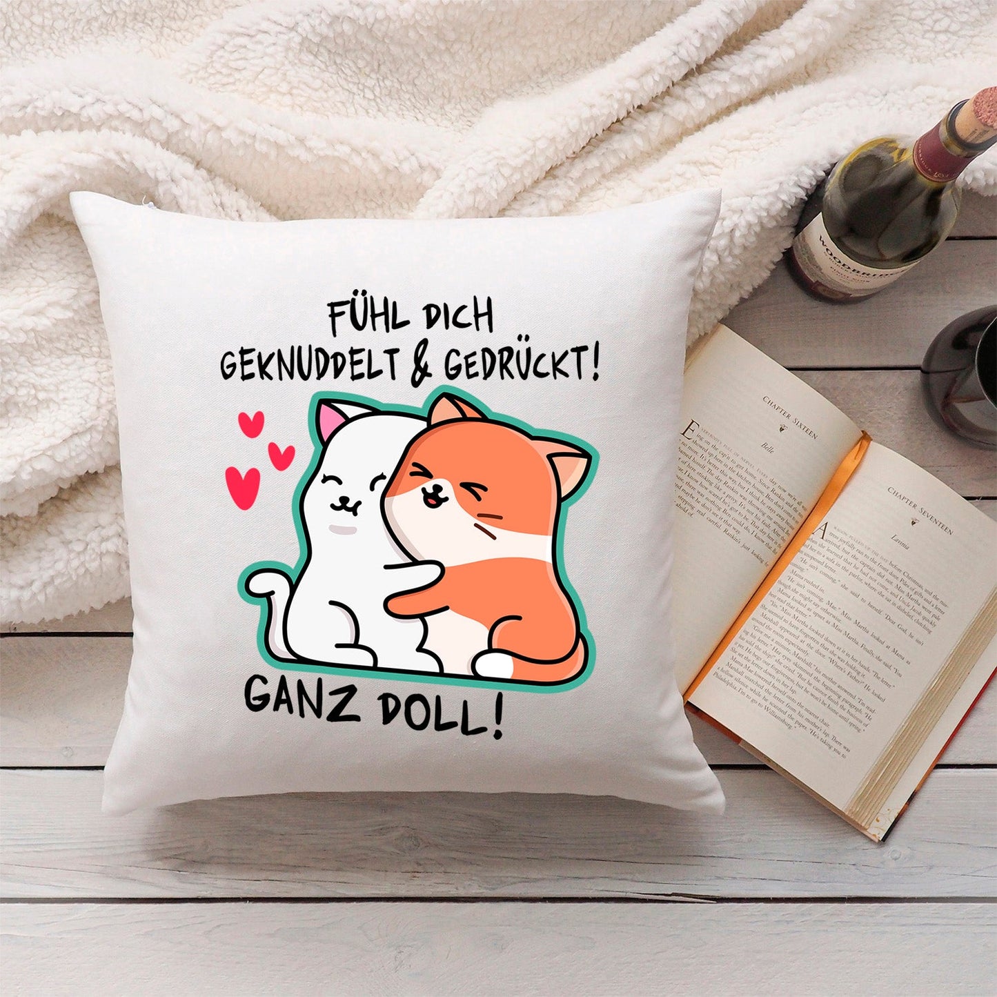 Bedrucktes Kissen mit Spruch Fühl dich geknuddelt und Gedrückt! Ganz Doll