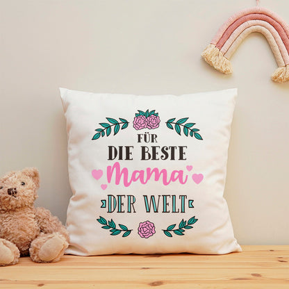 Kissen mit Spruch Für die Beste Mama der Welt