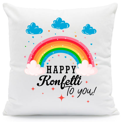 Bedrucktes Kissen mit Spruch Happy Konfetti to you!
