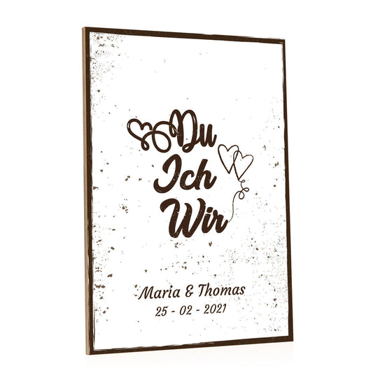 Holzschild Du Ich Wir - Personalisiert mit Namen & Datum