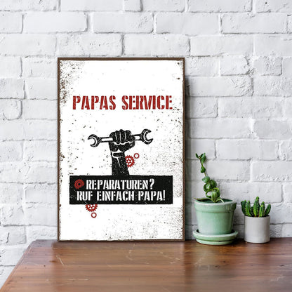 Holzschild Reparaturen? Ruf einfach Papa!