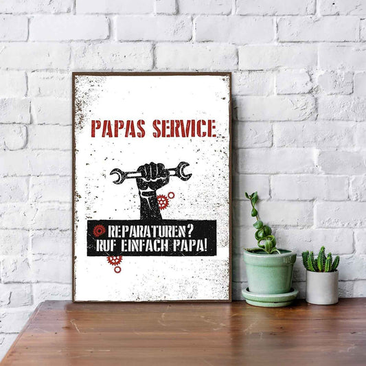 Holzschild Reparaturen? Ruf einfach Papa!