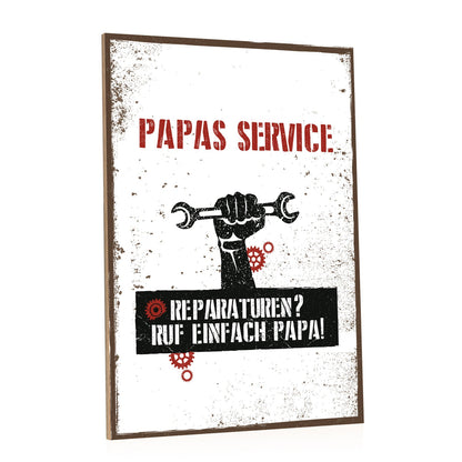 Holzschild Reparaturen? Ruf einfach Papa!