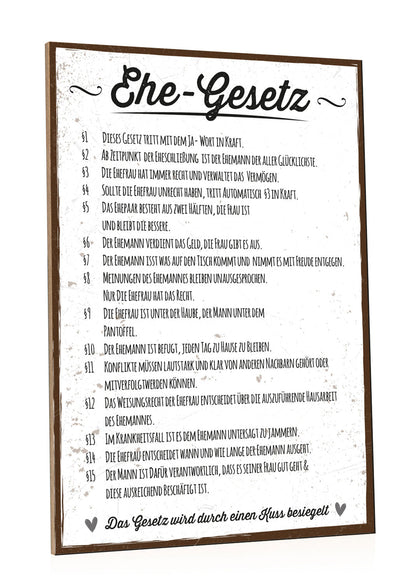 Holzschild mit Spruch Ehe-Gesetz