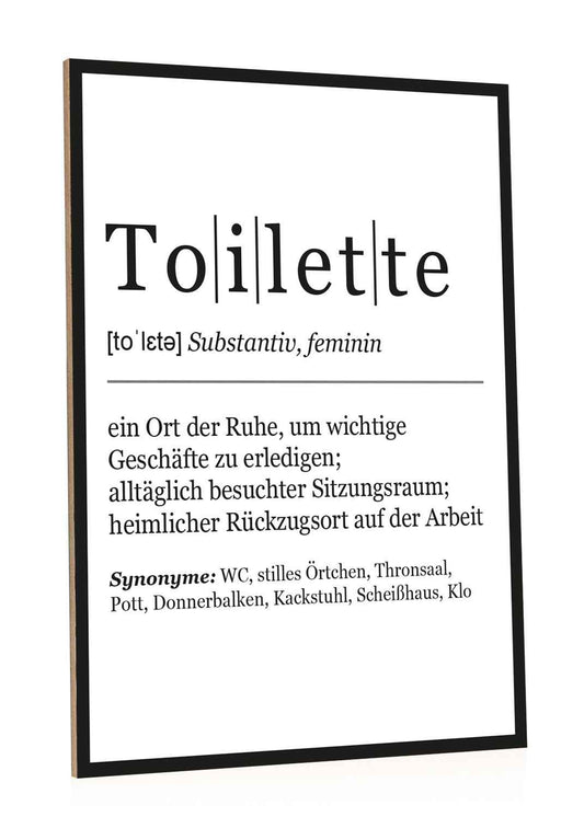 Holzschild mit Spruch - Definition Toilette