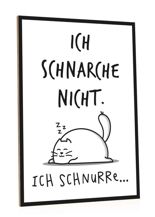 Holzschild mit Spruch Ich schnarche nicht