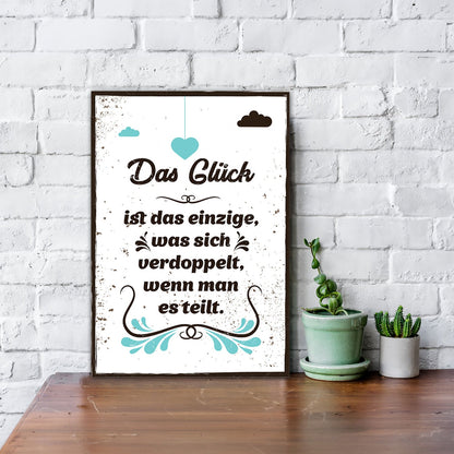 Holzschild Das Glück ist das einzige was sich verdoppelt