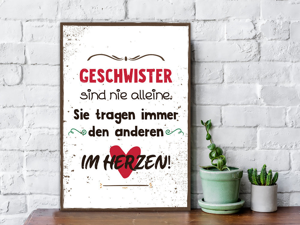 Holzschild Geschwister sind nie alleine