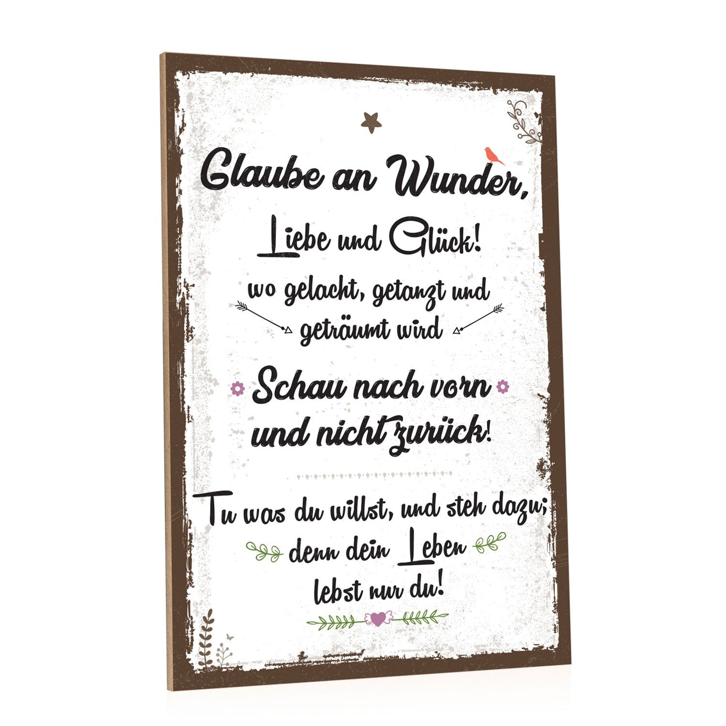 Holzschild Glaube an Wunder Liebe & Glück