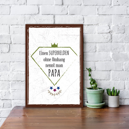 Holzschild Superhelden ohne Umhang nennt man Papa