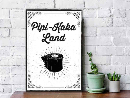 Holzschild mit Spruch - Pipi-Kaka-Land