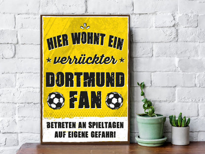 Holzschild mit Spruch - Hier wohnt ein verrückter Fußball Fan