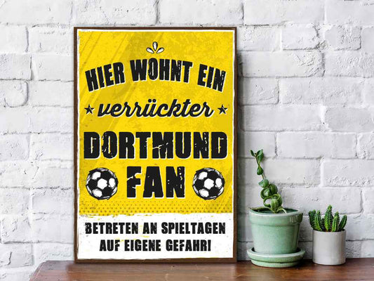 Holzschild mit Spruch - Hier wohnt ein verrückter Fußball Fan