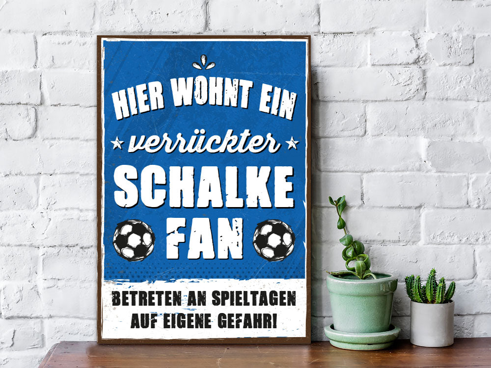 Holzschild mit Spruch - Hier wohnt ein verrückter Fußball Fan