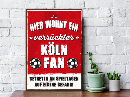 Holzschild mit Spruch - Hier wohnt ein verrückter Fußball Fan