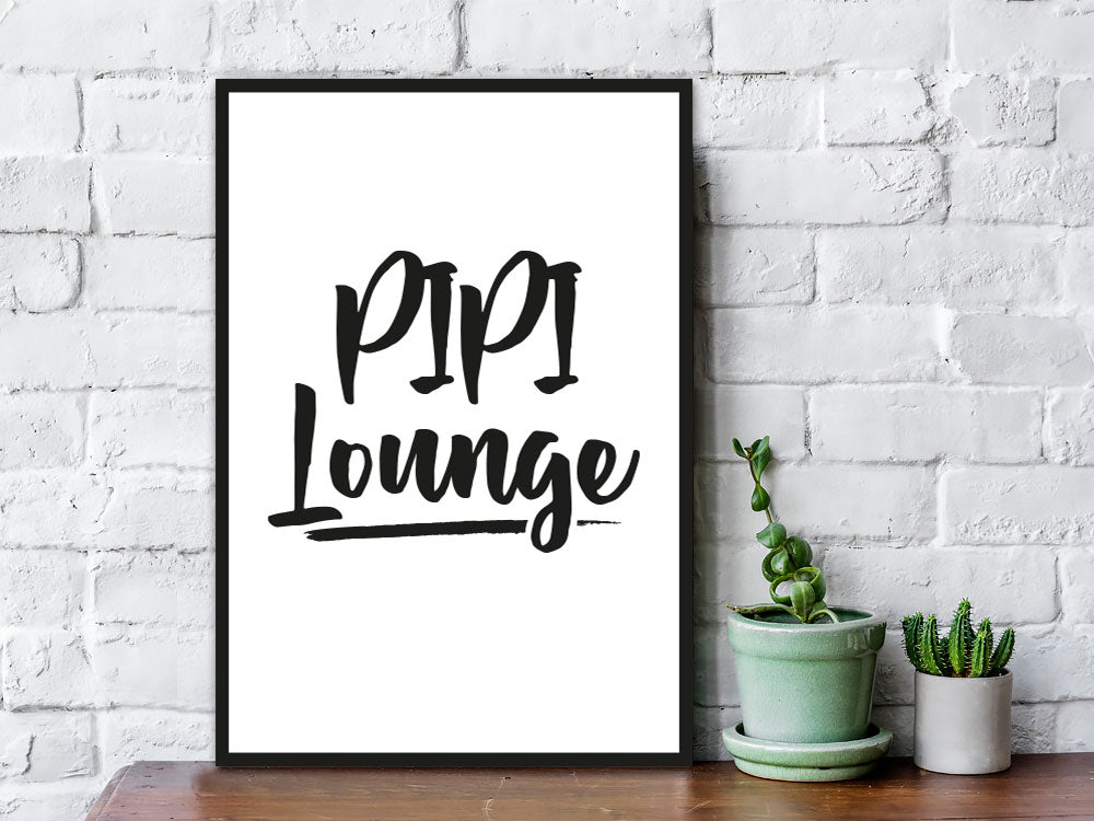 Holzschild mit Spruch Pipi Lounge