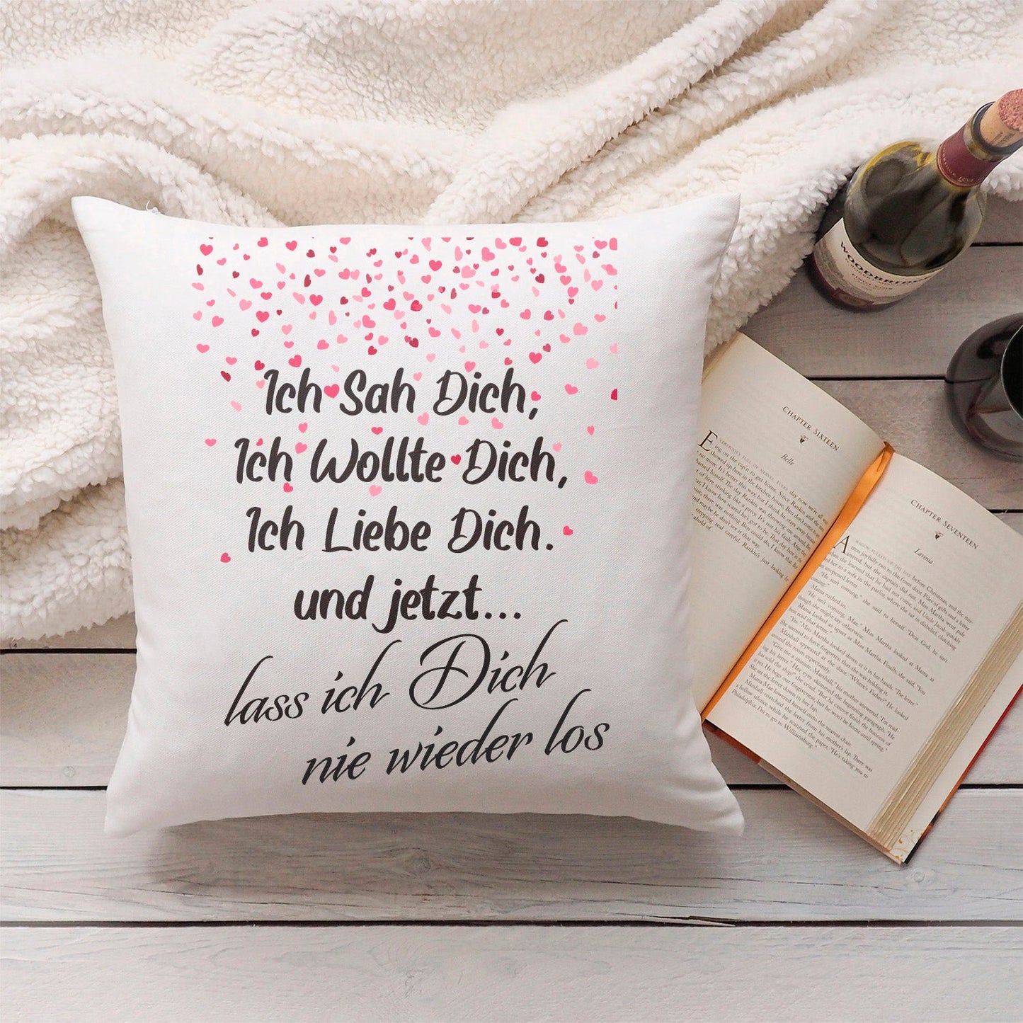 Kissen mit Spruch Ich sah Dich, Ich wollte Dich, Ich Liebe Dich
