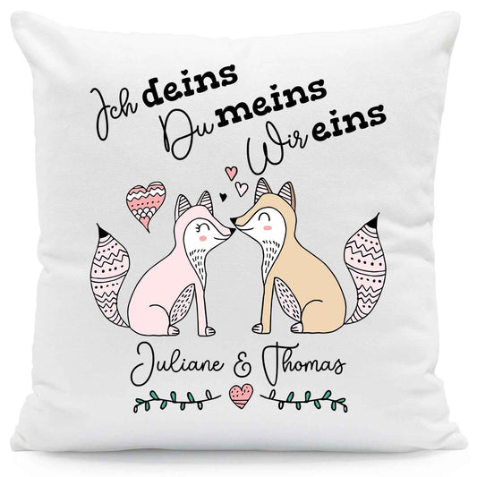 Bedrucktes Kissen mit Spruch Ich deins, Du meins, Wir eins