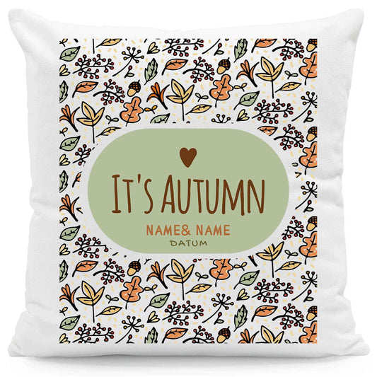 Bedrucktes Kissen mit Spruch It's Autumn