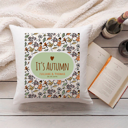 Bedrucktes Kissen mit Spruch It's Autumn